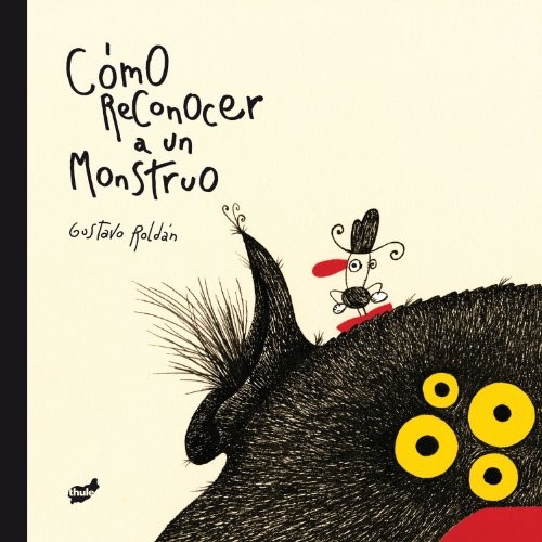 Cover for Cómo reconocer a un monstruo