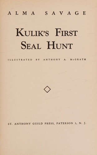 Cover for Kulik's first seal hunt