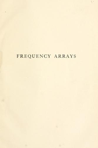 Cover for Frequency arrays illustrating the use of logical symbols in the study of statistical and other distributions.