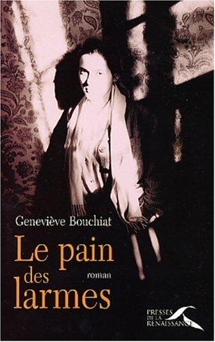Cover for Le Pain des larmes