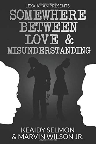 Cover for Somewhere Between Love and Misunderstanding