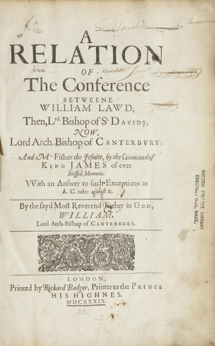 Cover for A relation of the conference betweene William Lawd, then, Lrd. Bishop of St. Davids; now, Lord Arch-Bishop of Canterbury, and Mr. Fisher the Jesuite