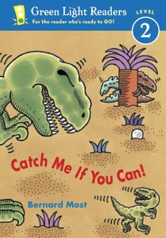 Cover for Catch Me If You Can! (Green Light Readers Level 2)