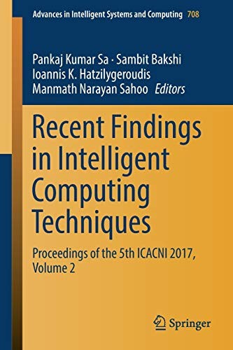 Cover for Recent Findings in Intelligent Computing Techniques
