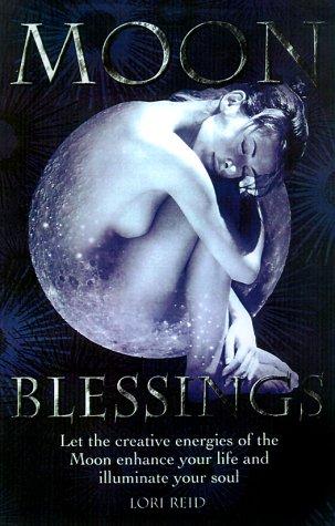 Cover for Moon Blessings Pack:Drawing Inspiration And Power From The M