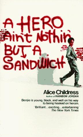 Cover for A hero ain't nothin' but a sandwich