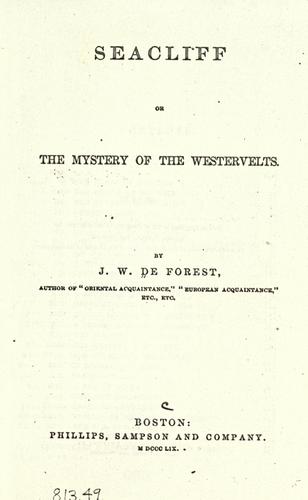 Cover for Seacliff, or, The mystery of the Westervelts.