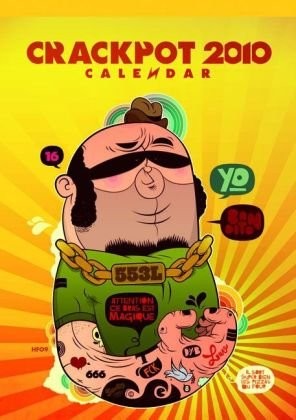 Cover for Crackpot: Weekly Calendar 2010