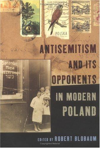 Cover for Antisemitism And Its Opponents In Modern Poland