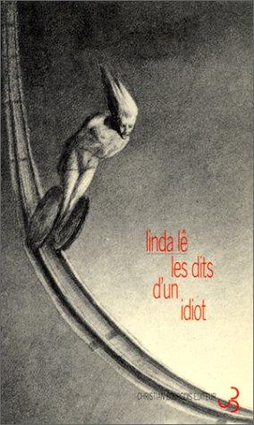 Cover for Les dits d'un idiot