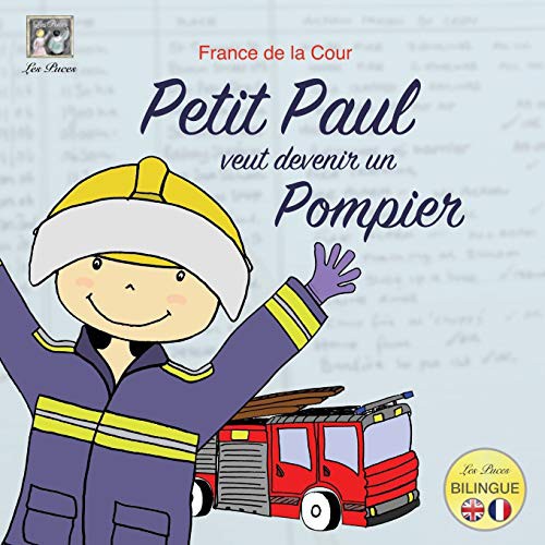 Cover for Petit Paul veut devenir un pompier