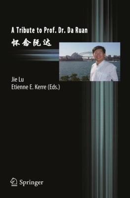 Cover for A Tribute To Prof Dr Da Ruan