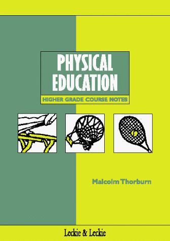 Cover for Higher Grade Physical Education Course Notes
