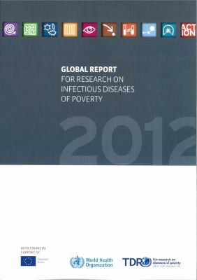 Cover for Global report for research on infectious diseases of poverty
