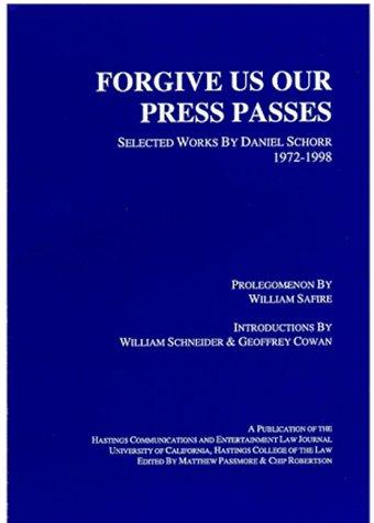 Cover for Forgive us our press passes