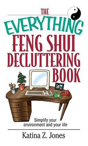 Cover for The Everything Feng Shui DeCluttering Book