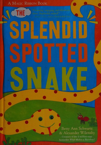 Cover for The splendid spotted snake