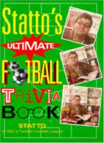 Cover for "Statto's" Ultimate Football Trivia Book