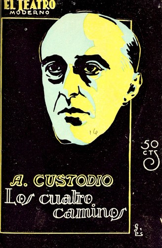 Cover for Los cuatro caminos