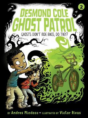 Cover for Ghosts don't ride bikes, do they?