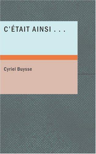 Cover for C'Était ainsi...