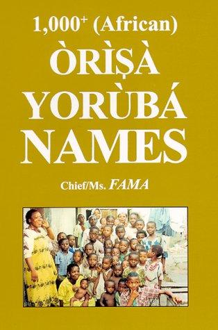 Cover for 1,000+ (African) Òrìṣà/Yorùbá names
