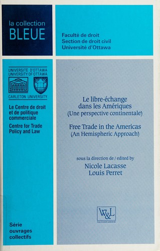 Cover for Le libre-échange dans les Amériques