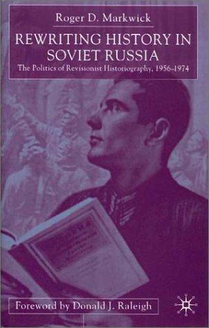 Cover for Rewriting history in soviet Russia