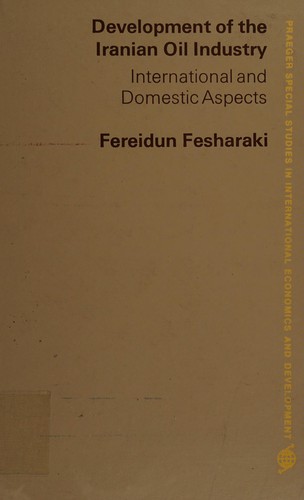 Cover for Development of the Iranian oil industry
