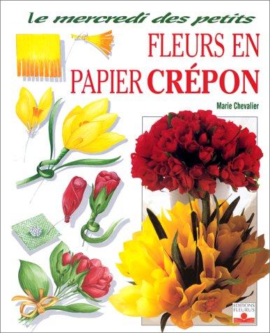Cover for Fleurs en papier crépon