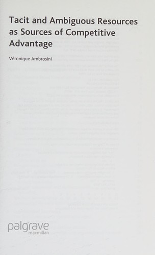 Cover for Tacit and ambiguous resources as sources of competitive advantage