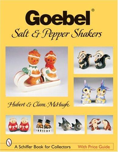 Cover for Goebel salt & Pepper Shakers (Schiffer Book for Collectors)
