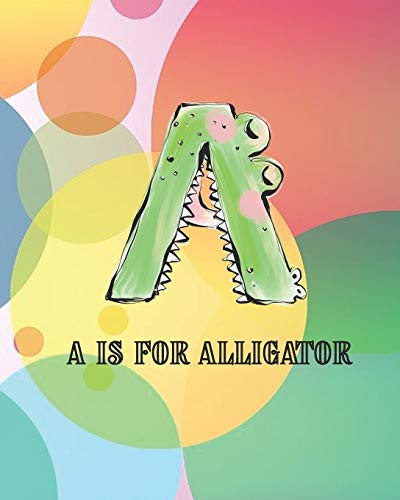 Cover for A IS FOR ALLIGATOR