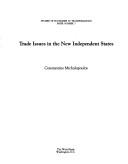 Cover for Trade issues in the new independent states