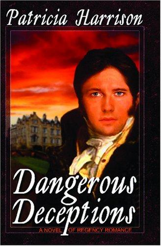 Cover for Dangerous Deceptions