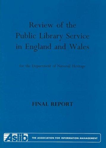 Cover for Review of the Public Library Service in England and Wales for the Department of National Heritage