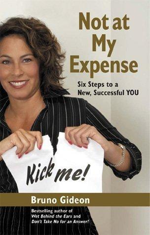 Cover for Not At My Expense