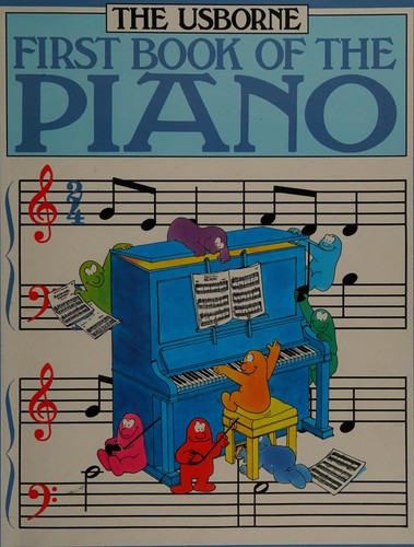 Cover for The Usborne First Book of the Piano