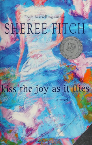 Cover for Kiss the joy as it flies