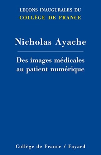 Cover for Des images médicales au patient numérique