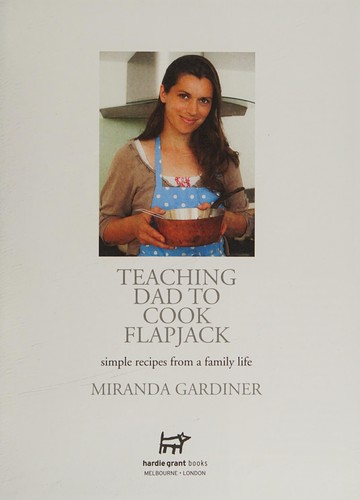 Cover for Teaching dad to cook flapjack