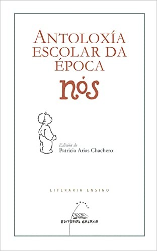 Cover for Antoloxía escolar da época Nós