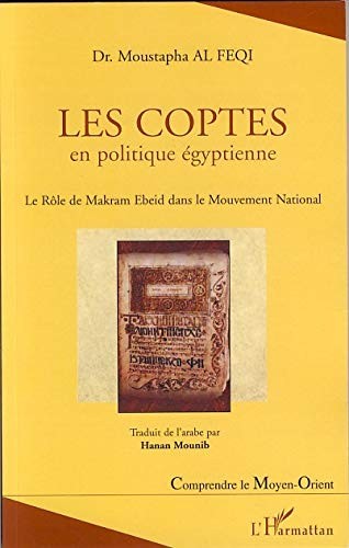 Cover for Les coptes en politique égyptienne