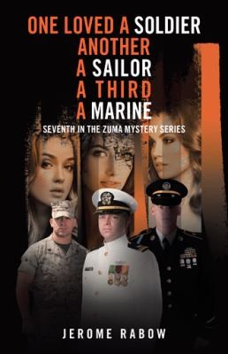Cover for One Loved a Soldier : Another, a Sailor, a Third, a Marine