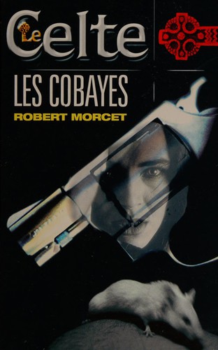 Cover for Les cobayes