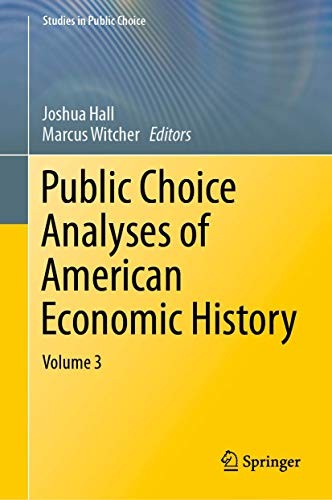 Cover for Public Choice Analyses of American Economic History