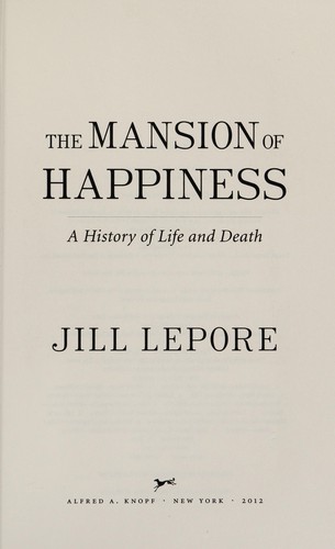 Cover for The mansion of happiness