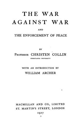 Cover for The war against war and the enforcement of peace