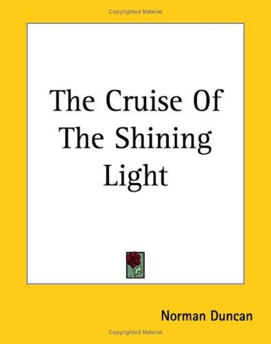 Cover for The Cruise Of The Shining Light