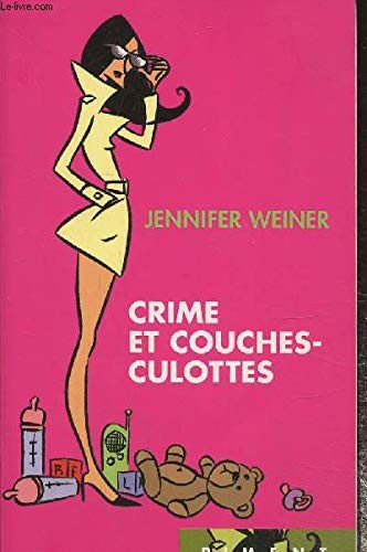 Cover for Crime et couches-culottes